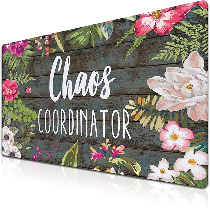 Keyboard Pad Floral Desktop Pad Big Mouse Pads XXL Mouse Pad Gaming Mouse Mat Waterproof Non-Slip Rubber Base 35.4 X 15.7 for Game Office, Chaos Coordinator Motivational Quote